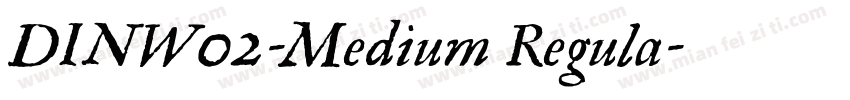 DINW02-Medium Regula字体转换